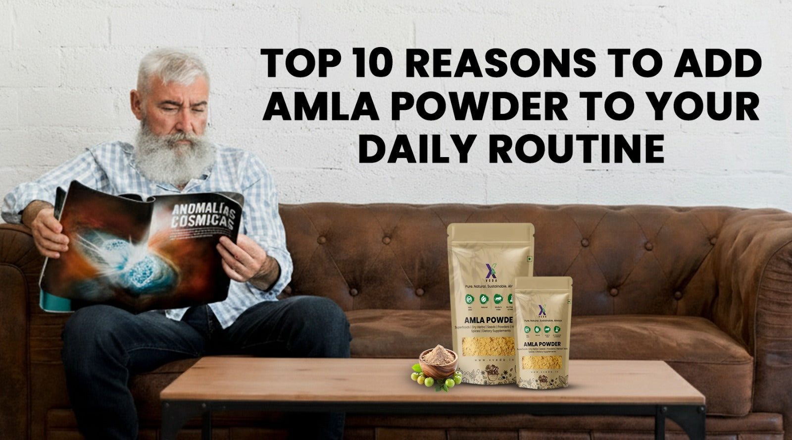 Top 10 Reasons to Add Amla Powder to Your Daily Routine